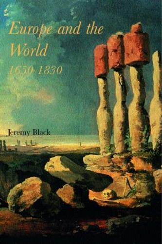 Бумажная книга «Europe and the World, 1650-1830», автор Джереми Блэк - фото №1