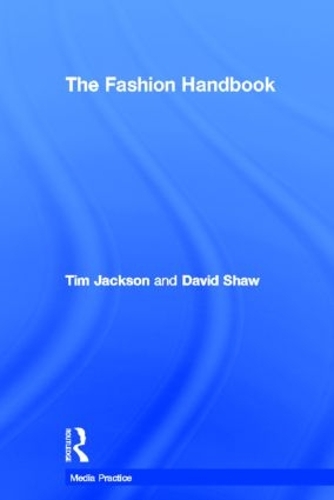Бумажная книга «The Fashion Handbook», авторов Дэвид Шоу, Тим Джексон - фото №1