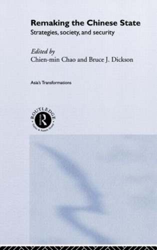 Паперова книга «Remaking the Chinese State: Strategies, Society, and Security» - фото №1