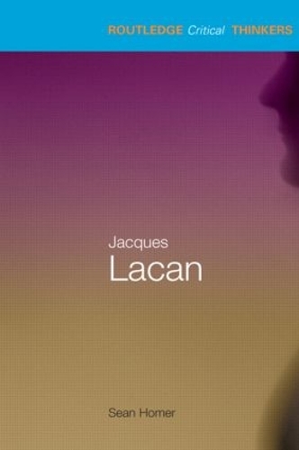 Паперова книга «Jacques Lacan», автор Шон Гомер - фото №1