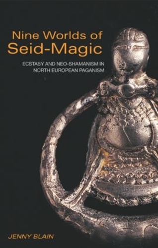 Бумажная книга «Nine Worlds of Seid-Magic: Ecstasy and Neo-Shamanism in North European Paganism», автор Дженни Блейн - фото №1