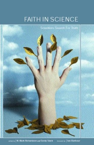 Паперова книга «Faith in Science: Scientists Search for Truth» - фото №1