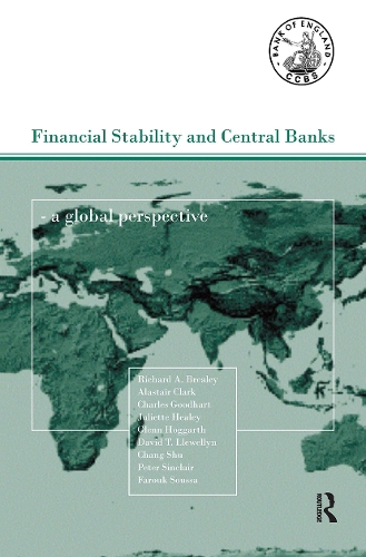 Бумажная книга «Financial Stability and Central Banks: A Global Perspective» - фото №1