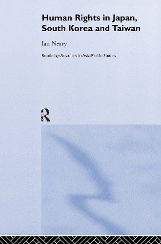 Бумажная книга «Human Rights in Japan, South Korea and Taiwan», автор Иан Нири - фото №1