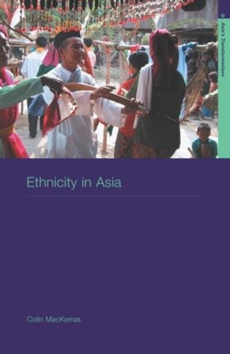 Паперова книга «Ethnicity in Asia», автор Колін Макеррас - фото №1