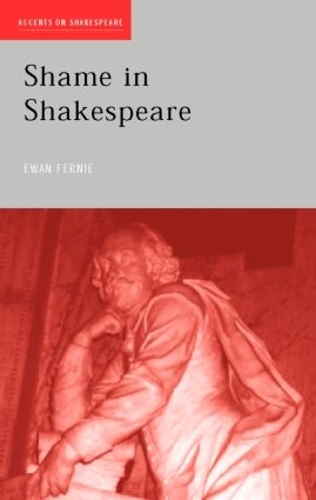 Бумажная книга «Shame in Shakespeare», автор Юэн Ферни - фото №1