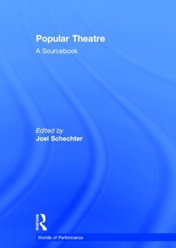 Бумажная книга «Popular Theatre: A Sourcebook» - фото №1
