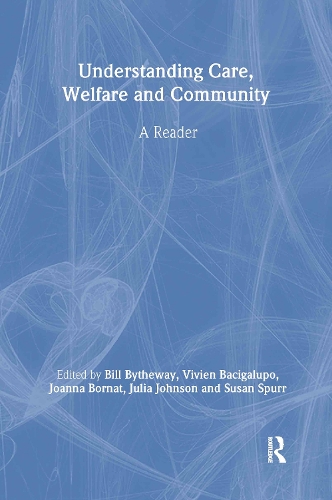 Паперова книга «Understanding Care, Welfare and Community: A Reader» - фото №1