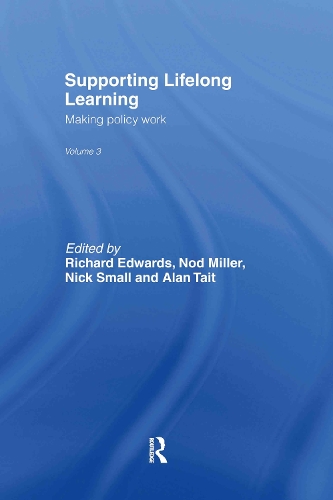 Бумажная книга «Supporting Lifelong Learning: Volume III: Making Policy Work» - фото №1