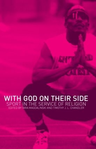 Бумажная книга «With God on their Side: Sport in the Service of Religion» - фото №1
