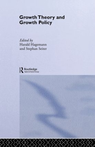 Бумажная книга «Growth Theory and Growth Policy» - фото №1