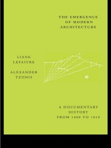 Бумажная книга «The Emergence of Modern Architecture: A Documentary History, from 1000 to 1810» - фото №1
