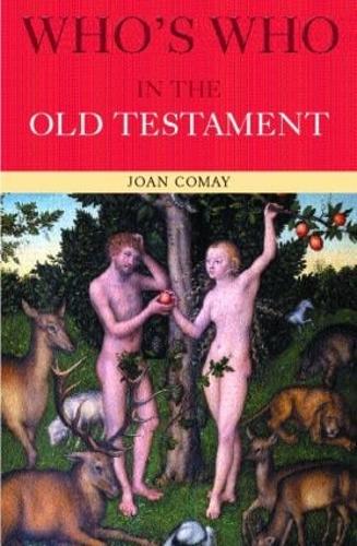 Бумажная книга «Who's Who in the Old Testament», автор Джоан Комай - фото №1