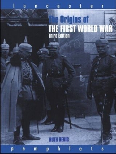 Бумажная книга «The Origins of the First World War», автор Рут Хениг - фото №1