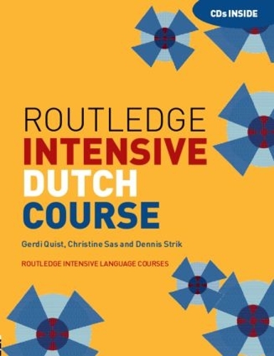 Аудіокнига «Routledge Intensive Dutch Course», авторів Крістін Сас, Денніс Страйк, Герді Квіст - фото №1