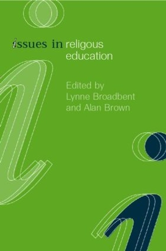 Паперова книга «Issues in Religious Education», авторів Алан Браун, Лінн Бродбент - фото №1