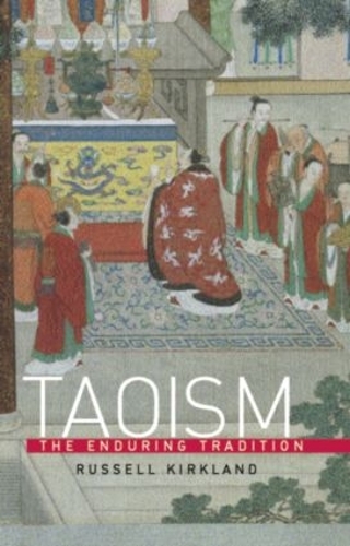 Бумажная книга «Taoism: The Enduring Tradition», автор Рассел Киркленд - фото №1