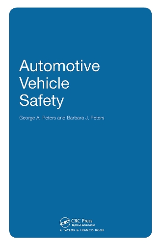 Бумажная книга «Automotive Vehicle Safety», авторов Барбара Дж. Питерс, Джордж А. Питерс - фото №1