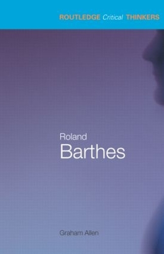 Паперова книга «Roland Barthes», автор Грем Аллен - фото №1