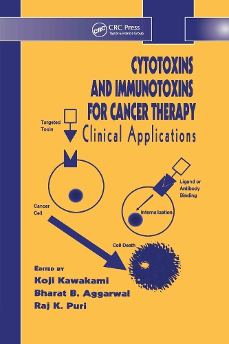 Паперова книга «Cytotoxins and Immunotoxins for Cancer Therapy: Clinical Applications» - фото №1