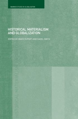[object Object] «Historical Materialism and Globalisation: Essays on Continuity and Change» - фото №1