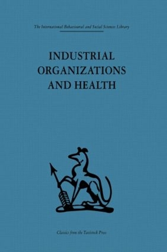 Паперова книга «Industrial Organizations and Health» - фото №1