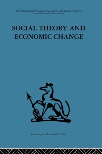 Бумажная книга «Social Theory and Economic Change» - фото №1