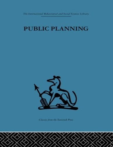 Бумажная книга «Public Planning: The inter-corporate dimension», авторов К. Дж. Л. Йьюлетт, Дж. М. Пауэр, Джон Френд - фото №1