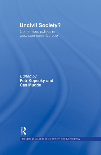 Бумажная книга «Uncivil Society?: Contentious Politics in Post-Communist Europe» - фото №1