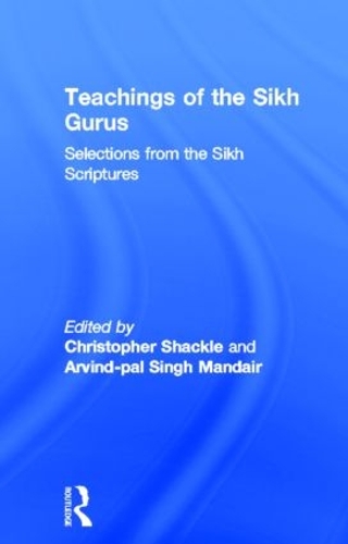Бумажная книга «Teachings of the Sikh Gurus: Selections from the Sikh Scriptures» - фото №1
