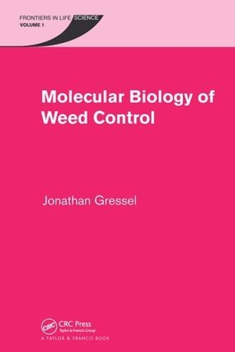 Паперова книга «Molecular Biology of Weed Control», автор Джонатан Ґрессель - фото №1