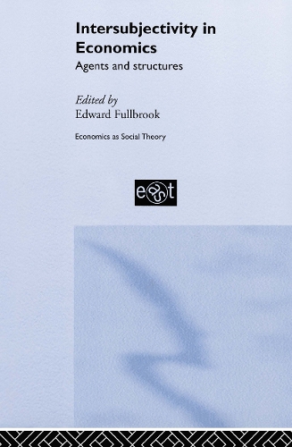 Паперова книга «Intersubjectivity in Economics: Agents and Structures» - фото №1