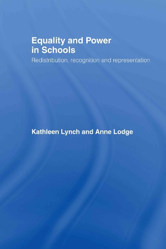 Бумажная книга «Equality and Power in Schools: Redistribution, Recognition and Representation», автор Энн Лодж - фото №1