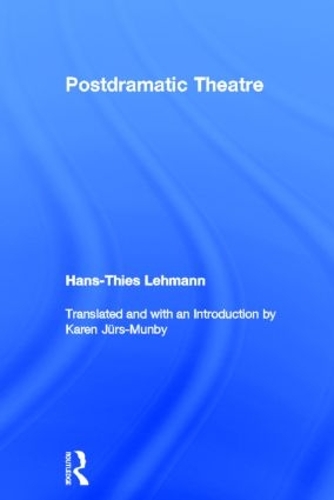 Бумажная книга «Postdramatic Theatre», автор Ханс-Тис Леманн - фото №1