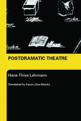 Бумажная книга «Postdramatic Theatre», автор Ханс-Тис Леманн - фото №1