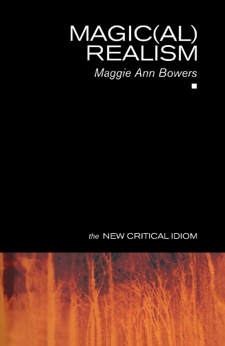 Бумажная книга «Magic(al) Realism», автор Мэгги Энн Бауэрс - фото №1
