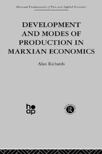 Паперова книга «Development and Modes of Production in Marxian Economics: A Critical Evaluation», автор А. Річардс - фото №1