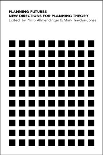Бумажная книга «Planning Futures: New Directions for Planning Theory» - фото №1