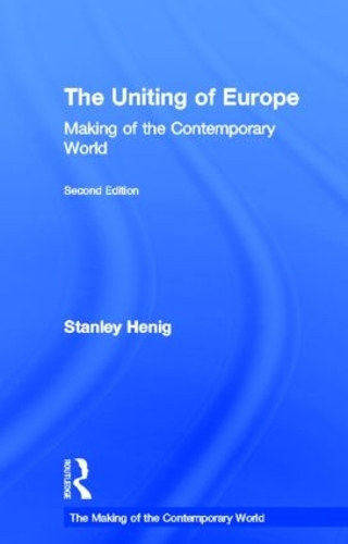 Бумажная книга «The Uniting of Europe: From Consolidation to Enlargement», автор Стэнли Хениг - фото №1