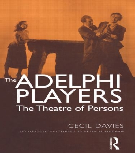 Бумажная книга «The Adelphi Players: The Theatre of Persons», автор Сесил Дэвис - фото №1