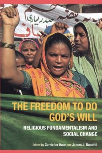 Бумажная книга «The Freedom to do God's Will: Religious Fundamentalism and Social Change» - фото №1