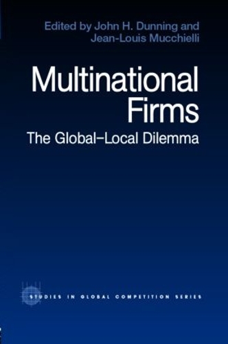 Бумажная книга «Multinational Firms: The Global-Local Dilemma» - фото №1