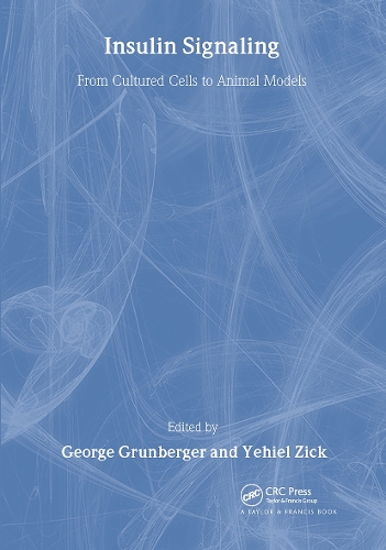 Бумажная книга «Insulin Signaling: From Cultured Cells to Animal Models» - фото №1