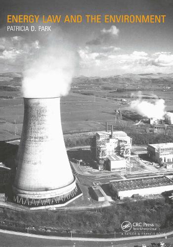 Паперова книга «Energy Law and the Environment», автор Патриція Парк - фото №1