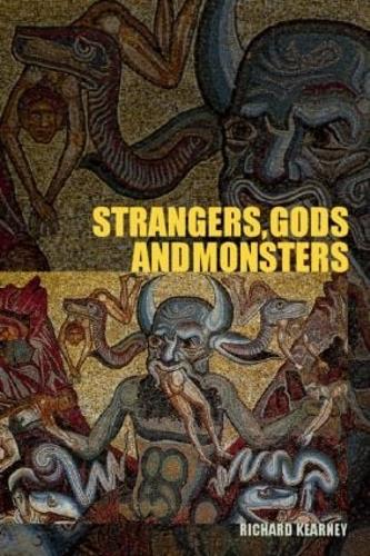 Бумажная книга «Strangers, Gods and Monsters: Interpreting Otherness», автор Ричард Кирни - фото №1