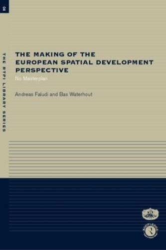 [object Object] «The Making of the European Spatial Development Perspective: No Masterplan», авторов Андреас Фалуди, Бас Уотерхаут - фото №1