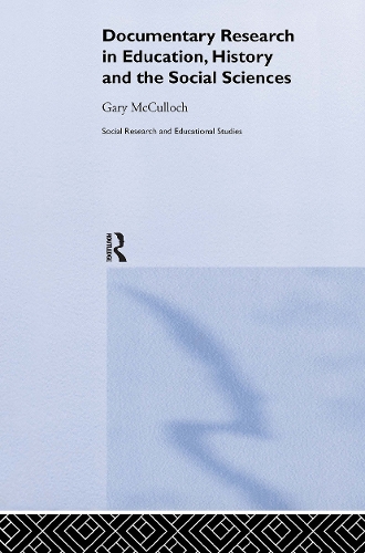 Бумажная книга «Documentary Research: In Education, History and the Social Sciences», автор Гэри Маккалох - фото №1