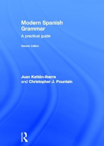 [object Object] «Modern Spanish Grammar: A Practical Guide», авторів Крістофер Поунтін, Хуан Каттан-Ібарра - фото №1