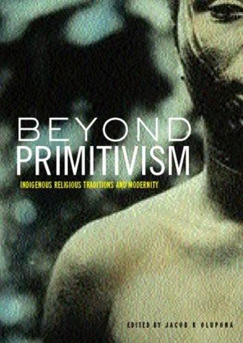 Бумажная книга «Beyond Primitivism: Indigenous Religious Traditions and Modernity» - фото №1