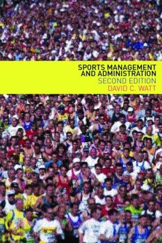 Паперова книга «Sports Management and Administration», автор Девід Уотт - фото №1